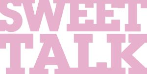 Sweet Talk